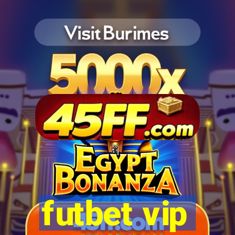 futbet vip